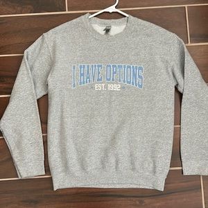 Sofia with an F I have options sweater